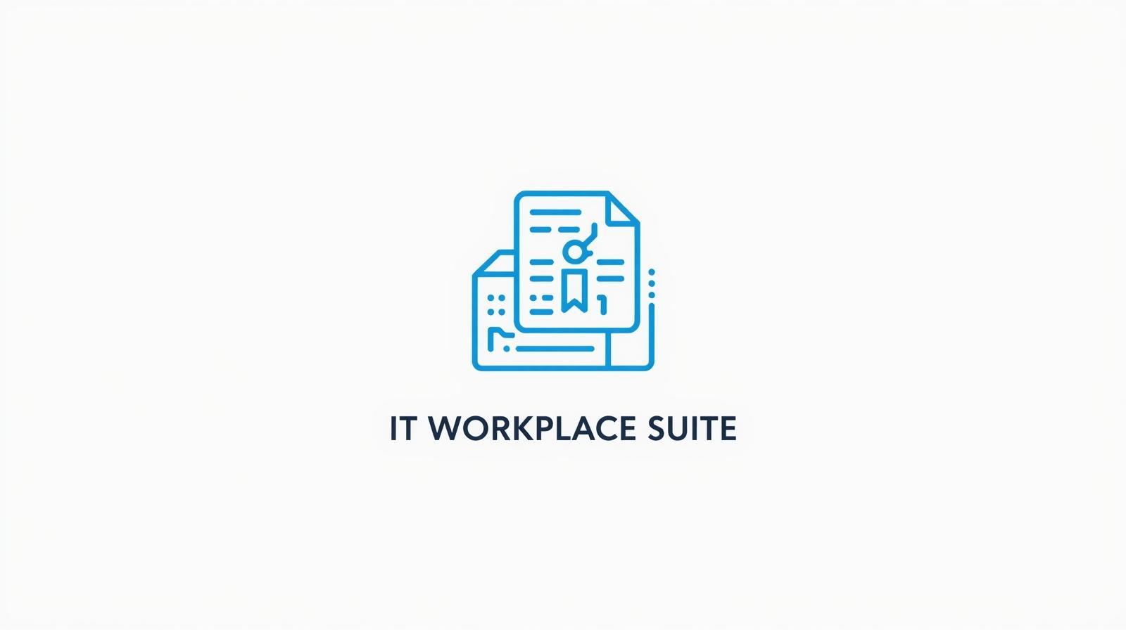 IT Workplace Suite